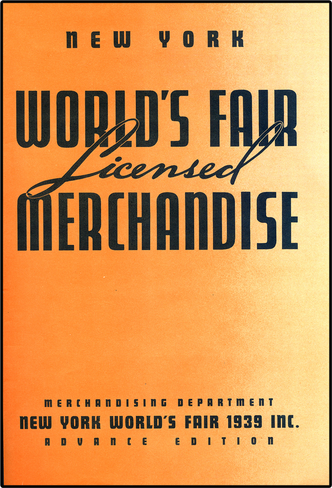 1939 World's Fair Licensed Merchandise