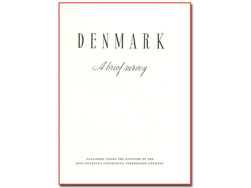 Denmark - A Brief Survey