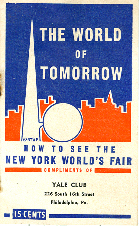 Yale Club - How to see the World's Fair